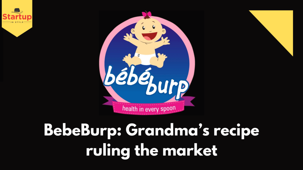 BebeBurp: Grandma’s recipe ruling the market